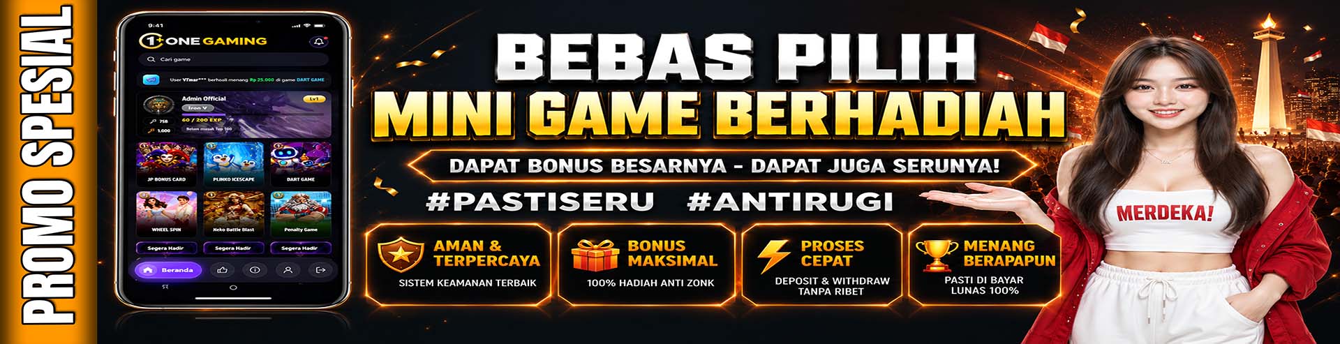 ONE GAMING BONUS